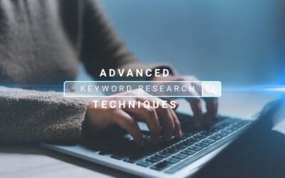 Advanced Keyword Research Techniques